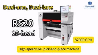 Mesin pick and place jalur ganda Charmhigh RS20 Dual-arm 82000CPH